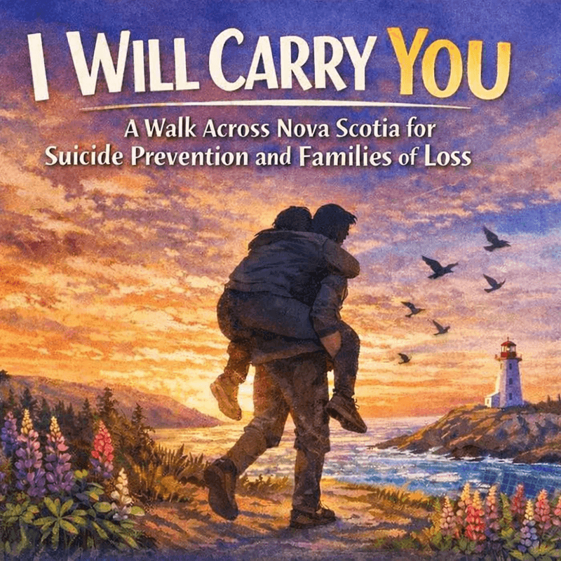 I Will Carry You: A Walk Across Nova Scotia
